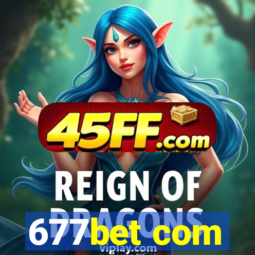 677bet com